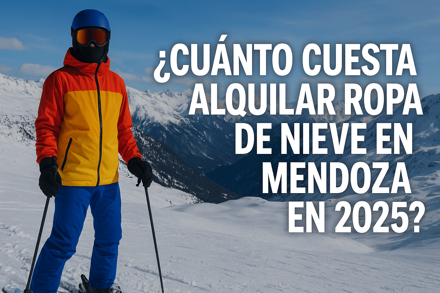 Cuánto CUESTA ALQUILAR un TRAJE de NIEVE en Mendoza? Precios 2026